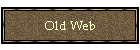 Old Web